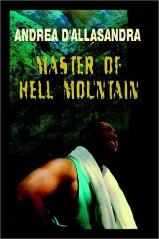 Master of Hell Mountain (Paperback)